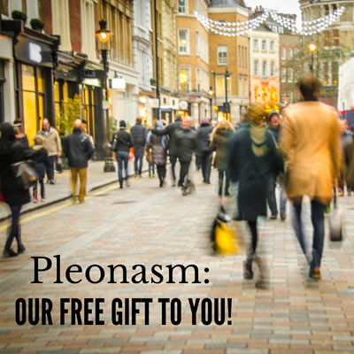Rhetorical Device of the Month: Pleonasm